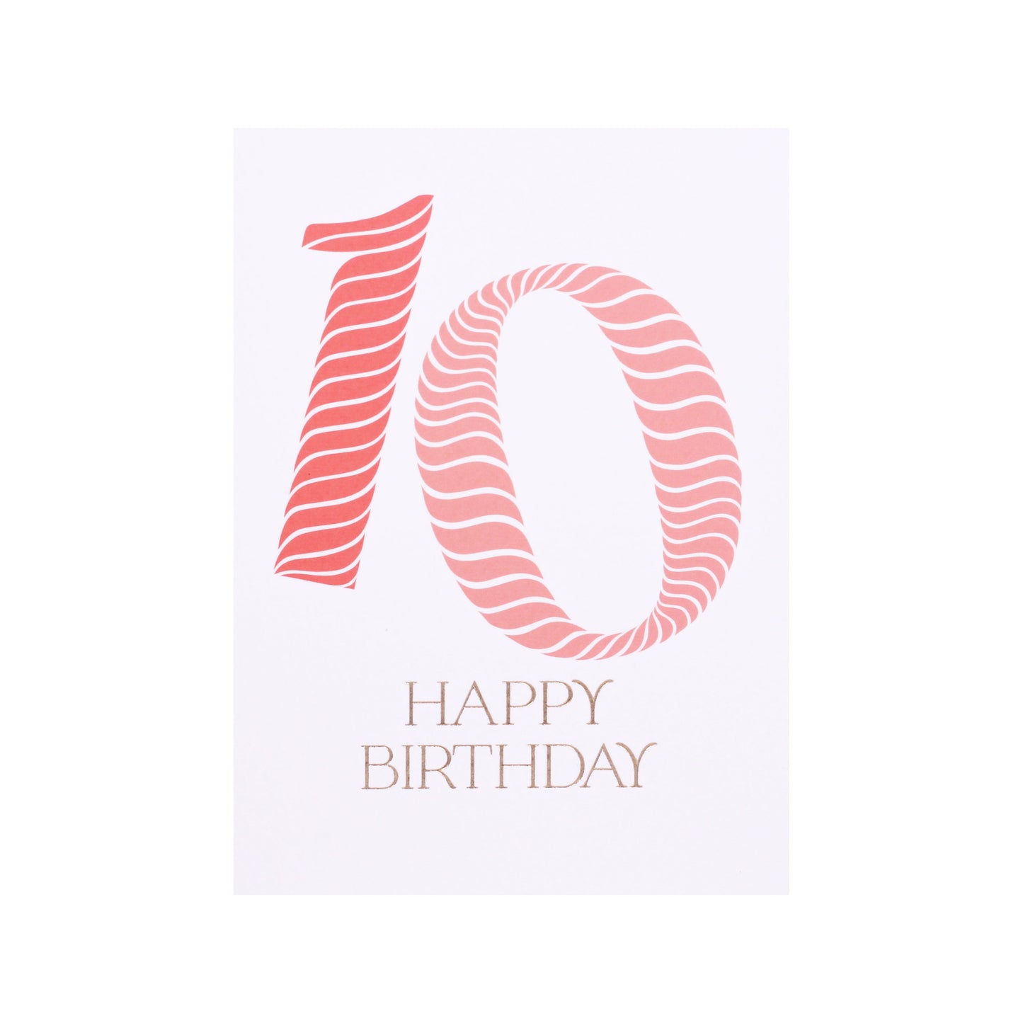 Birthday Stripes Coral Tenth Birthday Card