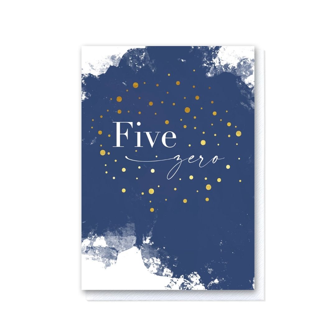 Painted Blue Five Zero Birthday Card in Gold Foil