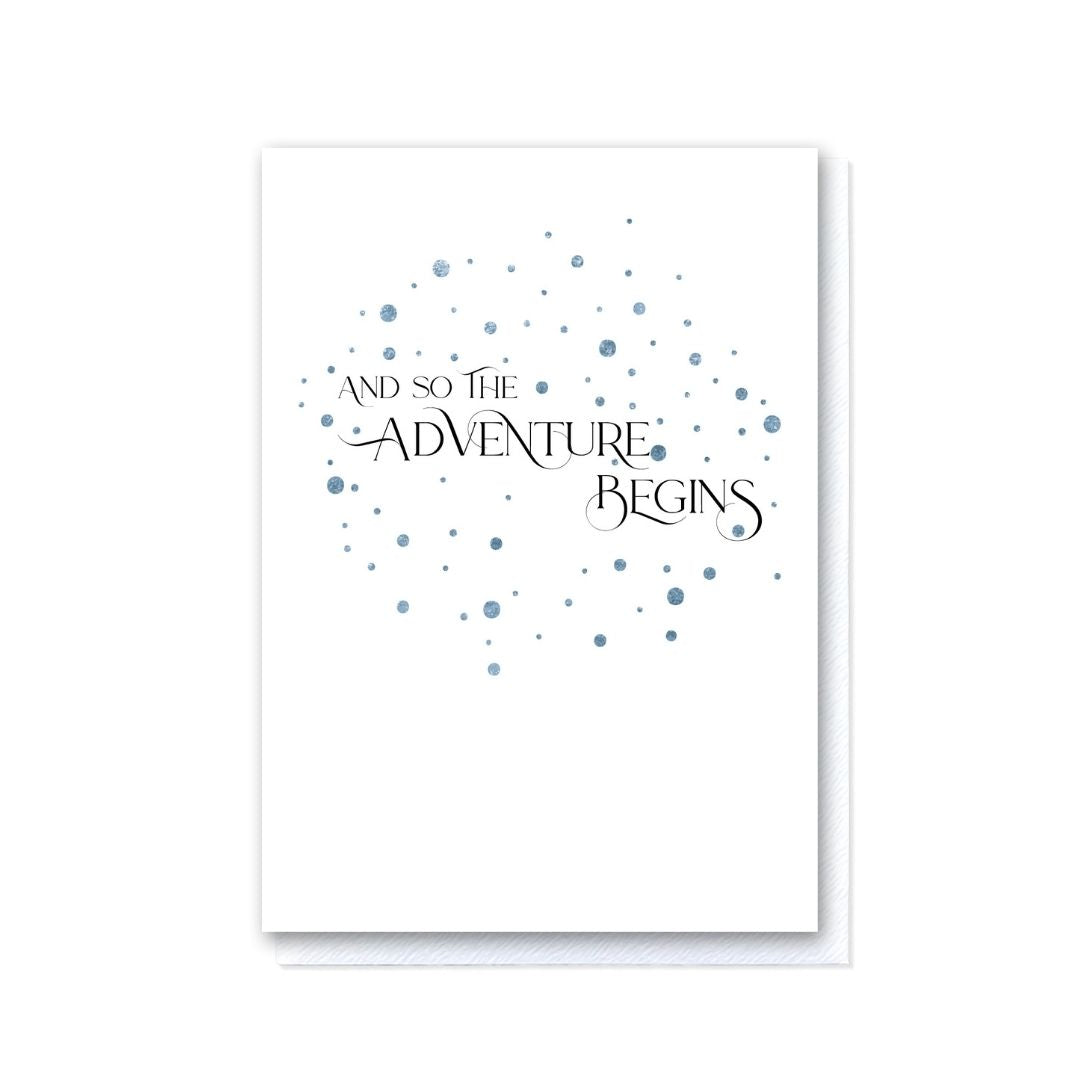 And So the Adventure Begins Card in Pale Blue Foil