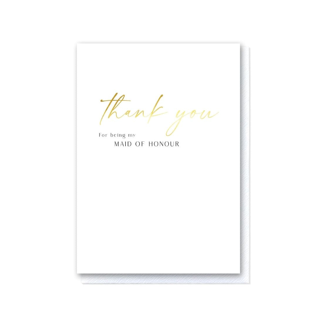 Thank you for being my Maid of Honour