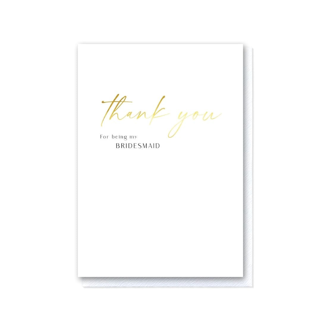Thank you for being my Bridesmaid