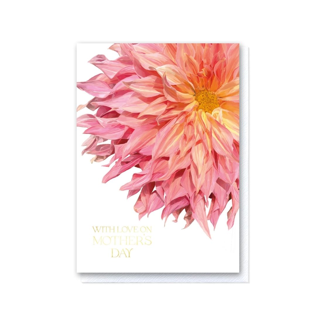 Dahlia With Love on Mothers Day