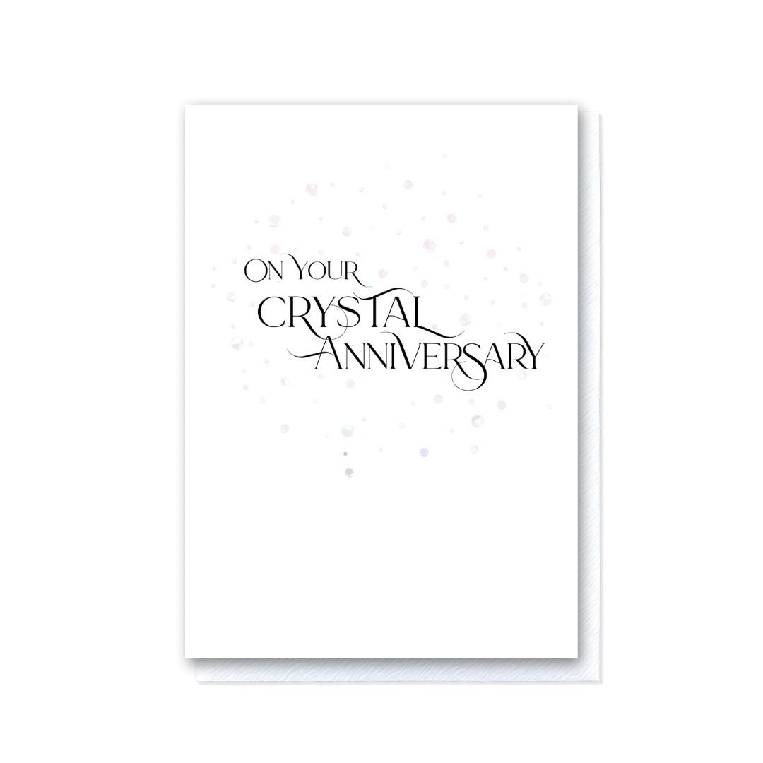 On Your Crystal Anniversary