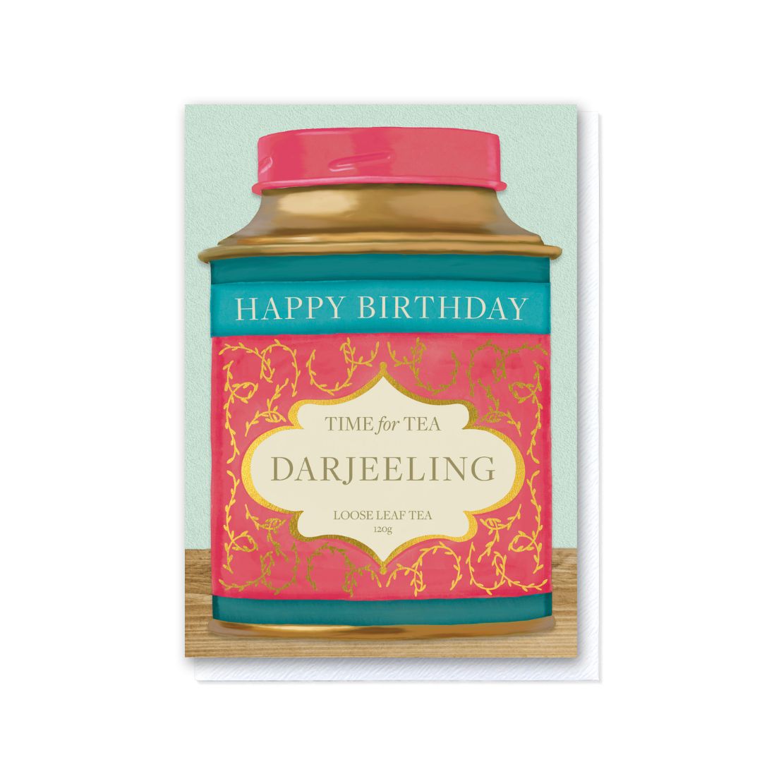 Time For Tea - Darjeeling - Happy Birthday