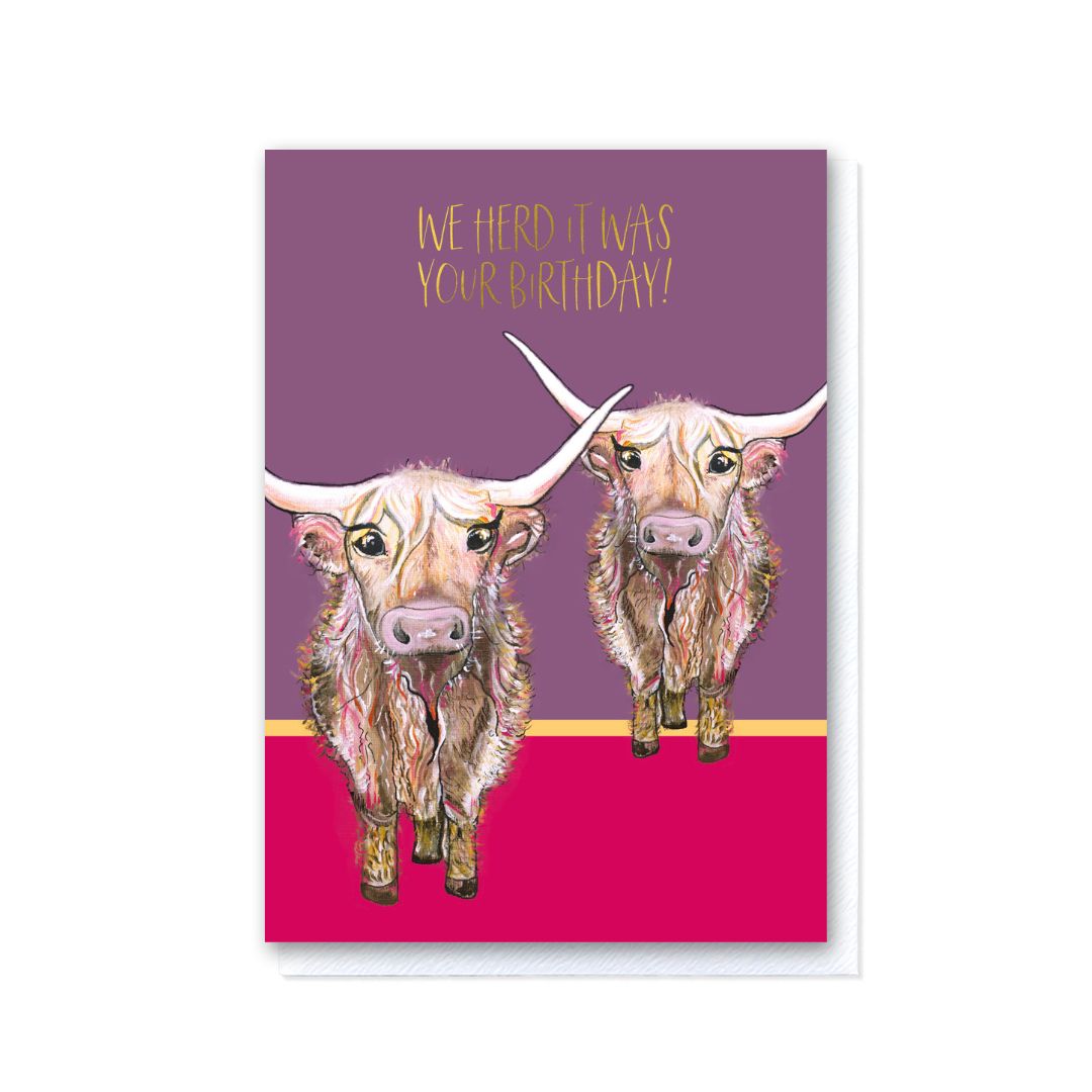 Heidi Highland Cow - We Herd It Was Your Birthday