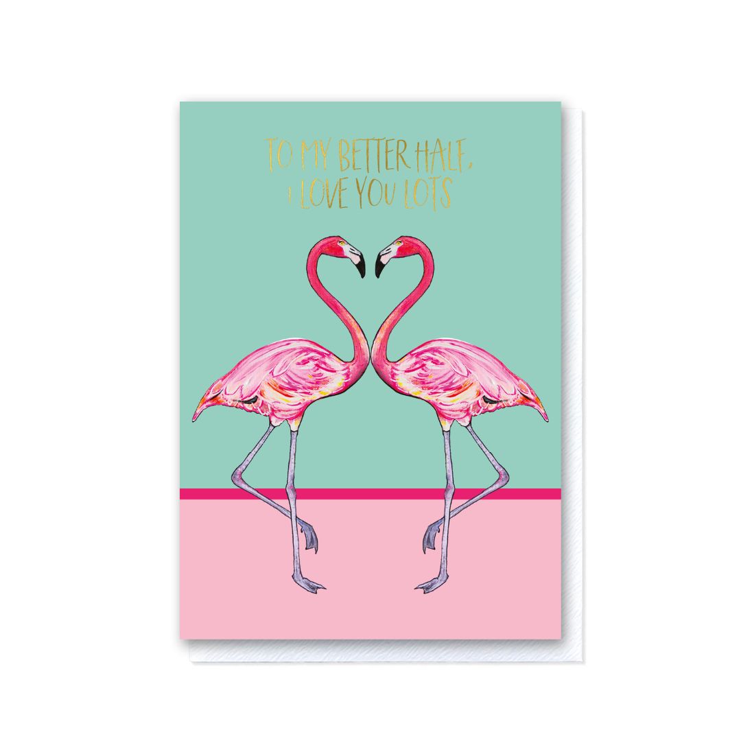 Flora & Fin Flmaingos - To My Better Half, I love You Lots