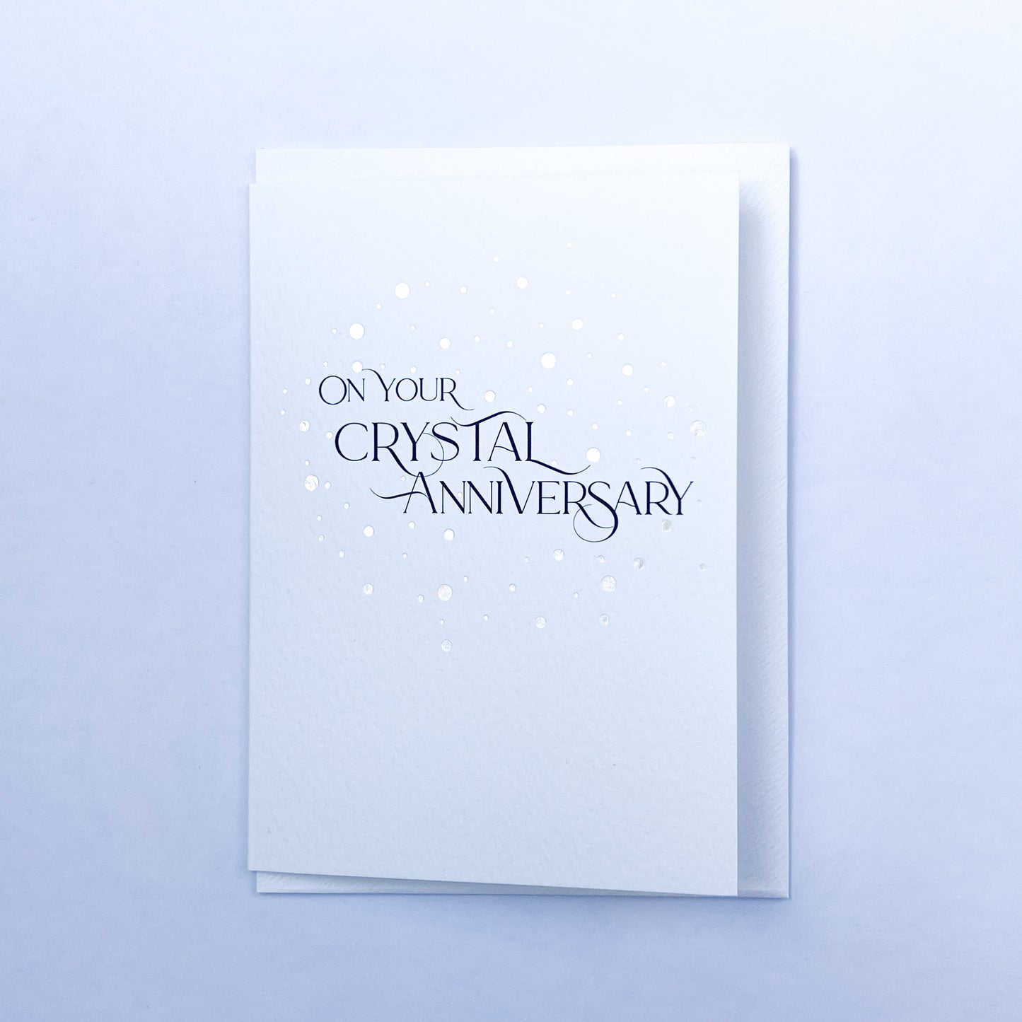 On Your Crystal Anniversary