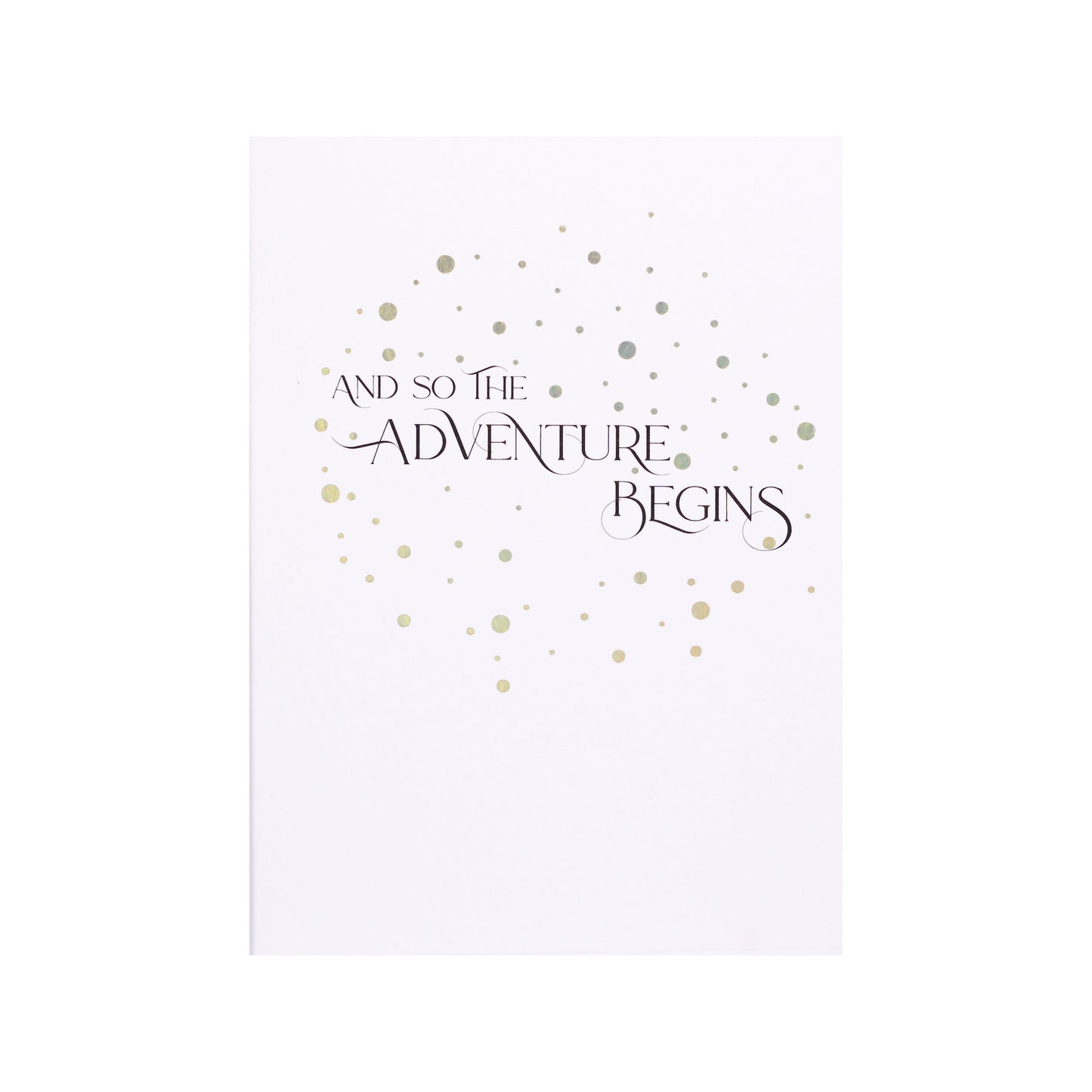 And So the Adventure Begins Card in Gold Holographic Foil