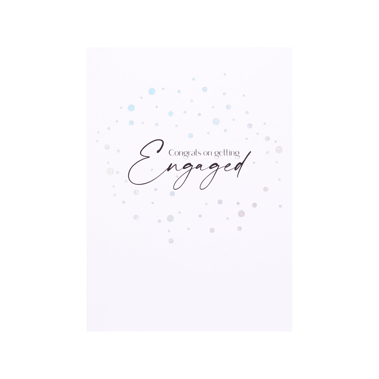 Congrats On Getting Engaged in Holographic Foil