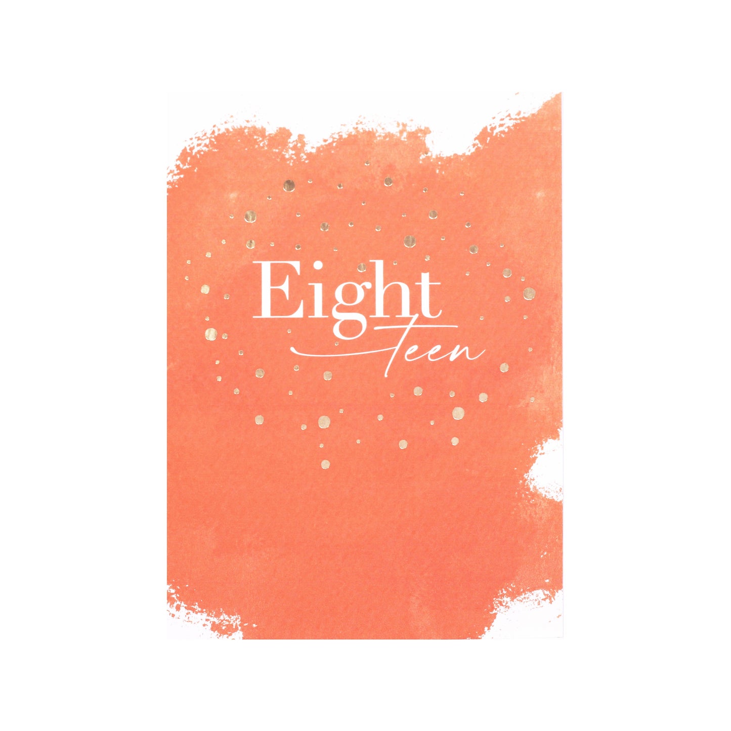Painted Orange Eighteen Birthday Card