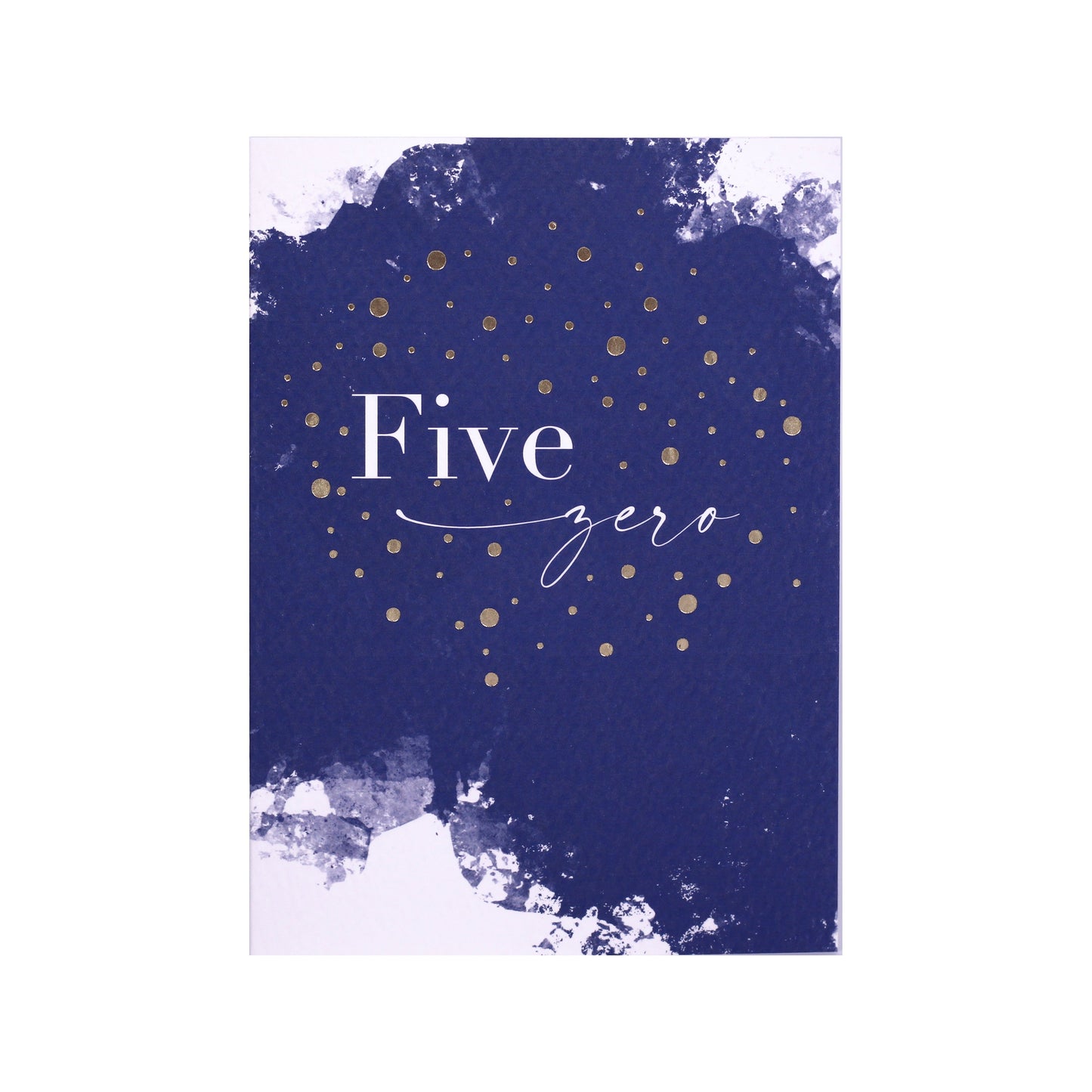 Painted Blue Five Zero Birthday Card in Gold Foil