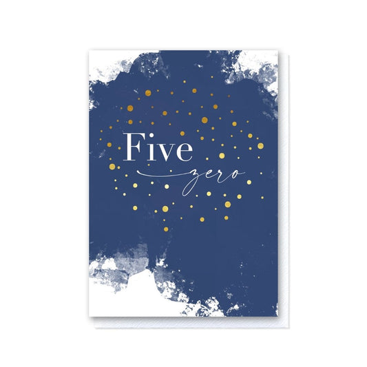 Painted Blue Five Zero Birthday Card in Gold Foil