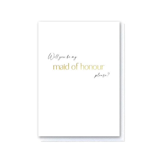 Will You Be My Maid Of Honour Card