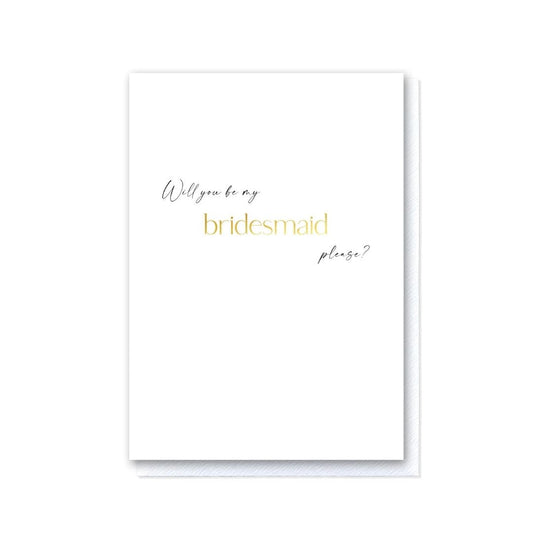 Will You Be My Bridesmaid Card