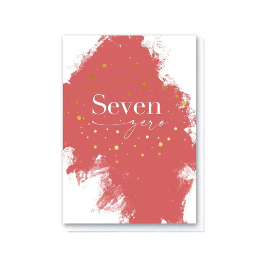 Painted Seven Zero Birthday Card
