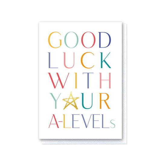 Good Luck with your A Levels