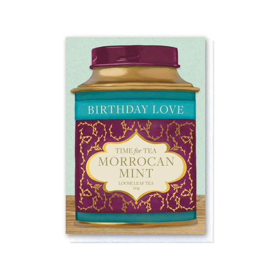Time For Tea - Moroccan Mint - Birthday Love