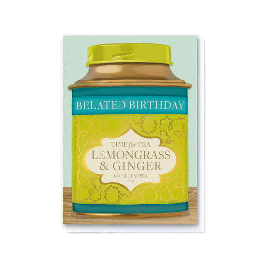 Time for Tea - Lemongrass & Ginger - Belated Birthday