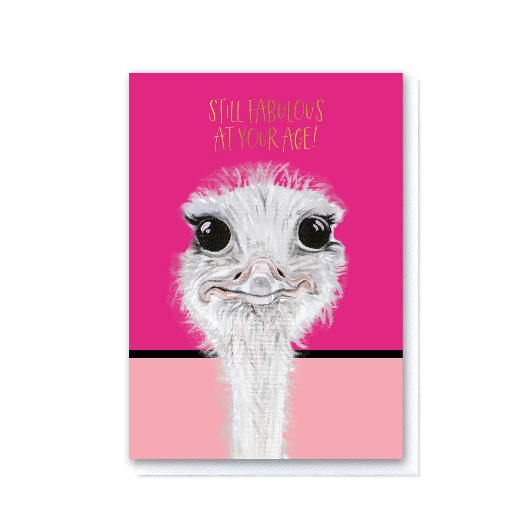 Camilla Ostrich - Still Fabulous At Your Age