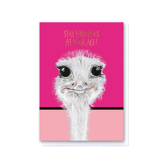 Camilla Ostrich - Still Fabulous At Your Age